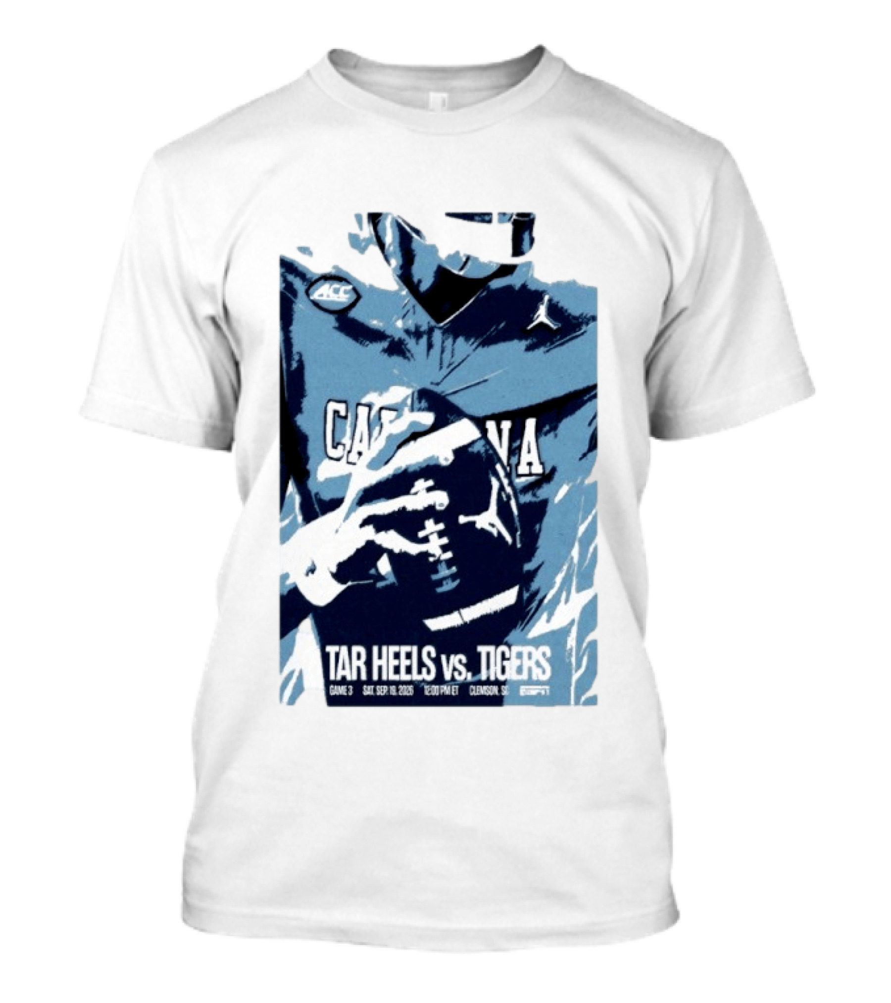 North Carolina Tar Heels Vs Clemson Tigers Football Game Sep 18 2026 Clemson SC ACC ESPN T-Shirt