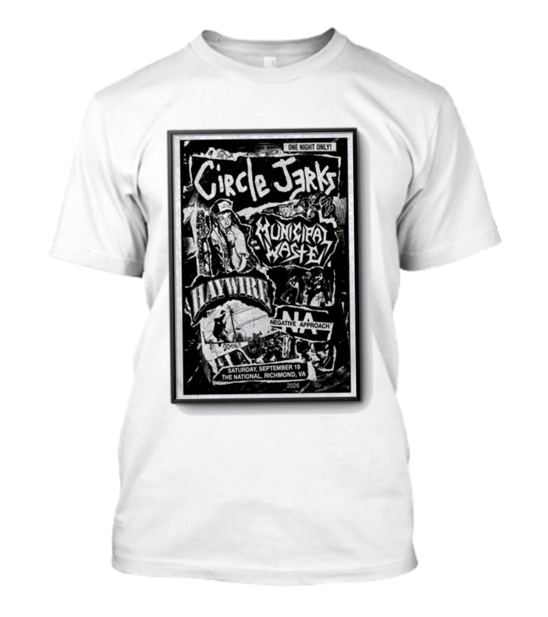 Circle Jerks Municipal Waste Haywire Negative Approach One Night Only Sep 19 2026 The National Richmond VA T-Shirt