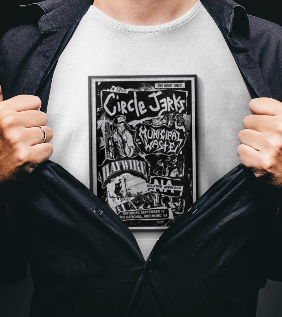 Circle Jerks Municipal Waste Haywire Negative Approach One Night Only Sep 19 2026 The National Richmond VA T-Shirt