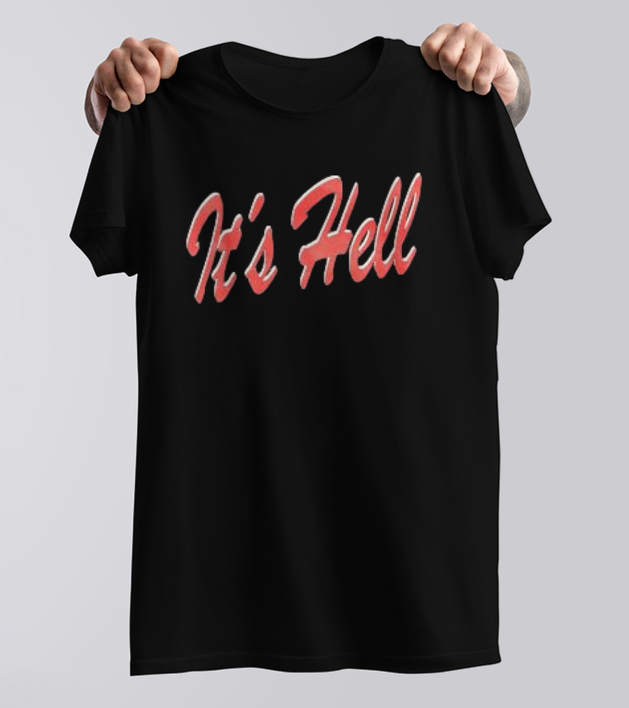 Andrew Miami Store It's Hell Black T-Shirt