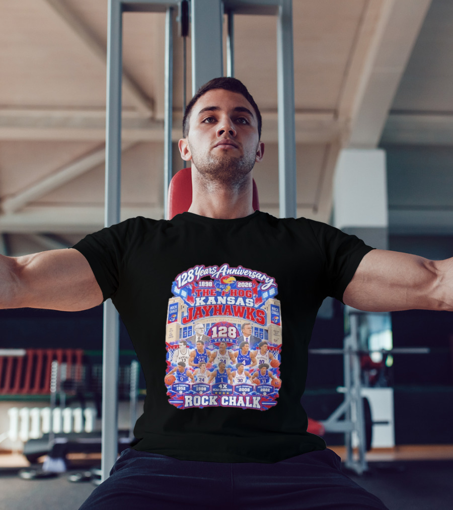 Kansas Jayhawks 128 Years Anniversary 1898 2026 The Phog NCAA Champions Rock Chalk T-Shirt