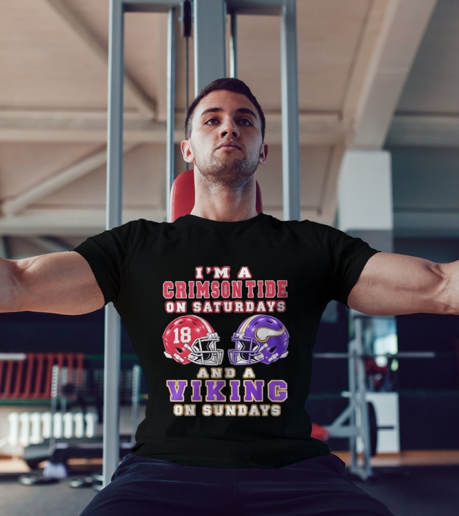 I'm A Crimson Tide On Saturdays And A Viking On Sundays Football Helmets T-Shirt