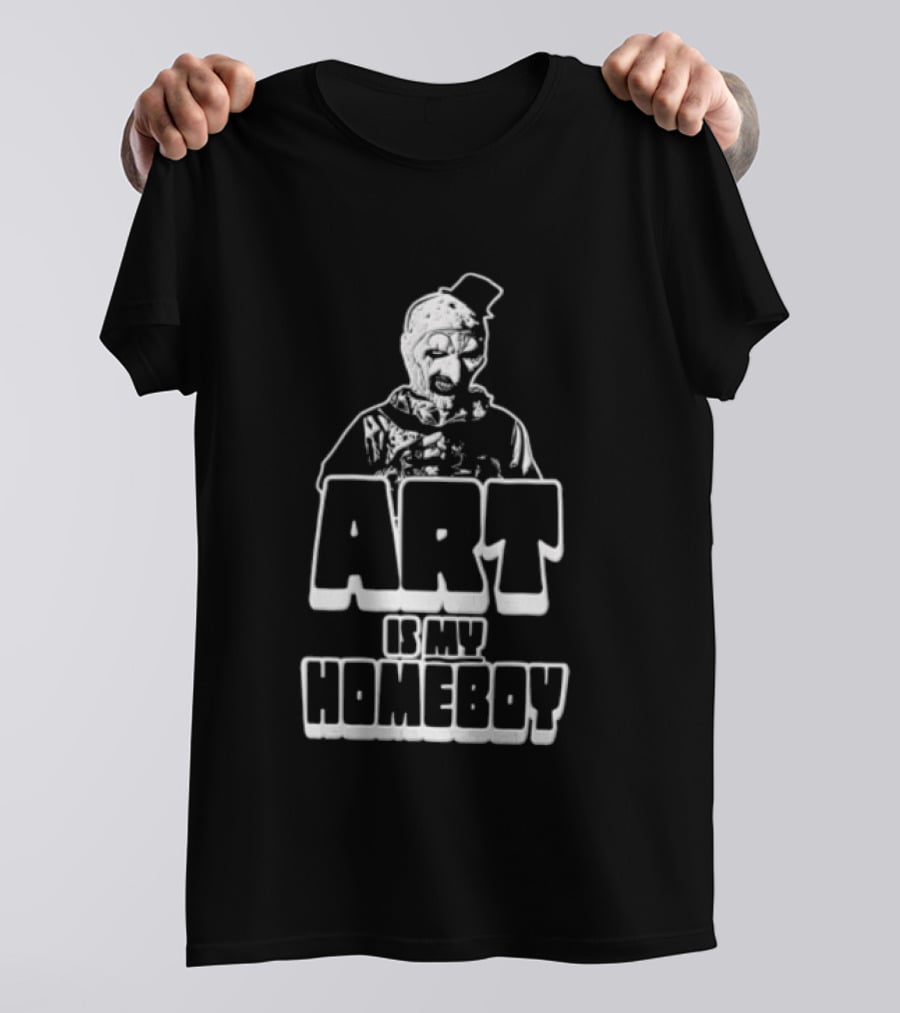 Is My Homeboy The Clown Top Hat Sneering Art Is My Homeboy T-Shirt