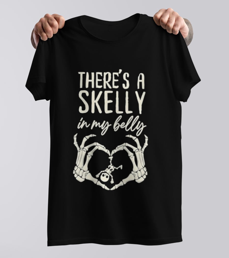 There's A Skelly In My Belly Skeleton Heart Hands Halloween Maternity T-Shirt