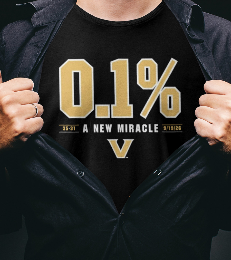 Vanderbilt Commodores 0.1% A New Miracle Football 30 31 T-Shirt