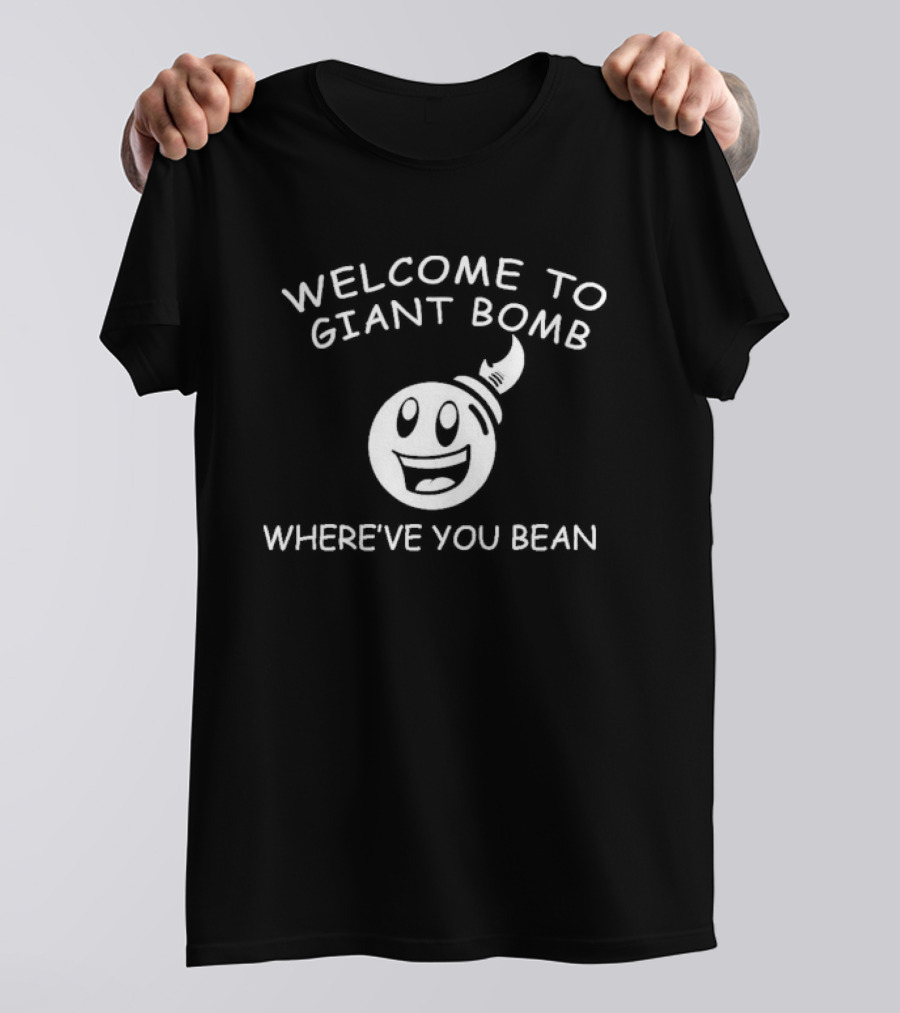 Welcome To Giant Bomb Where've You Bean Smiling Cartoon Bomb T-Shirt