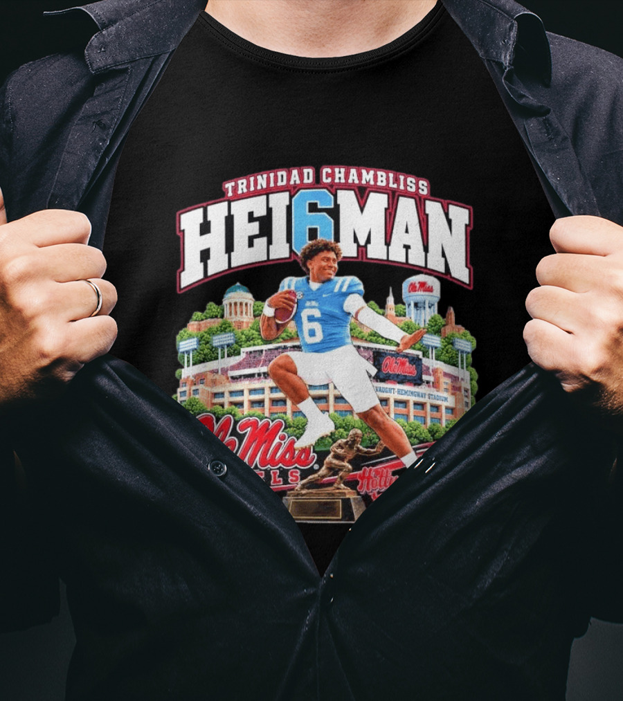 Trinidad Chambliss 2026 Hei6man Ole Miss Rebels Hotty Toddy Vaught Hemingway Stadium T-Shirt