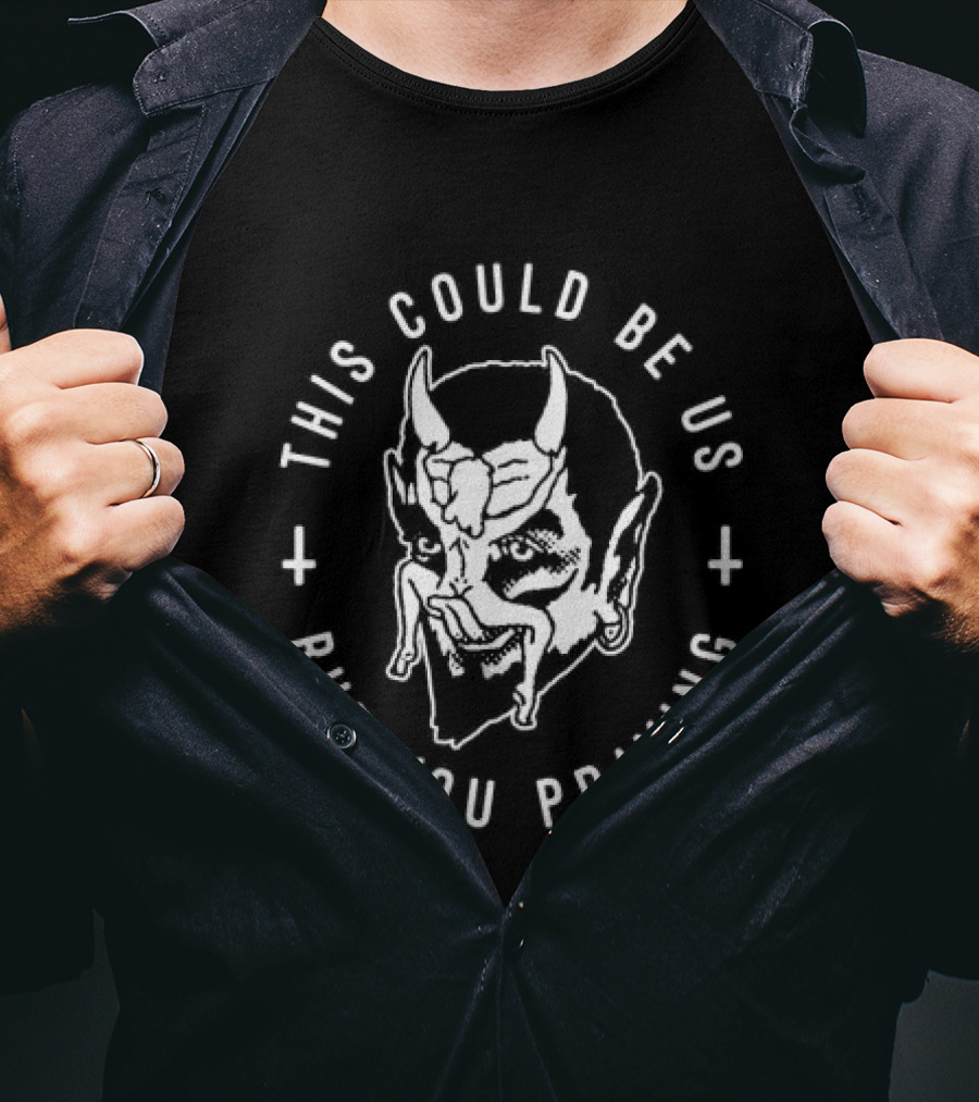 Blackcraft Cult This Could Be Us But You Praying Vintage Devil Halo T-Shirt