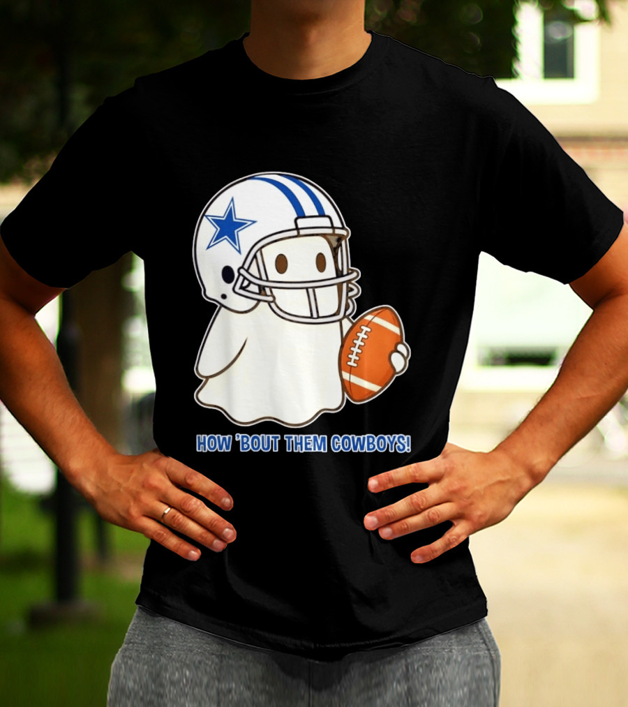 Dallas Cowboys How 'Bout Them Cowboys Halloween Ghost Football Star Helmet Football T-Shirt