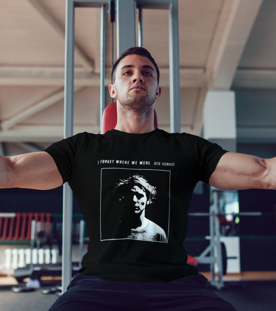 I Forget Where We Were Ben Howard Black White Photo T-Shirt