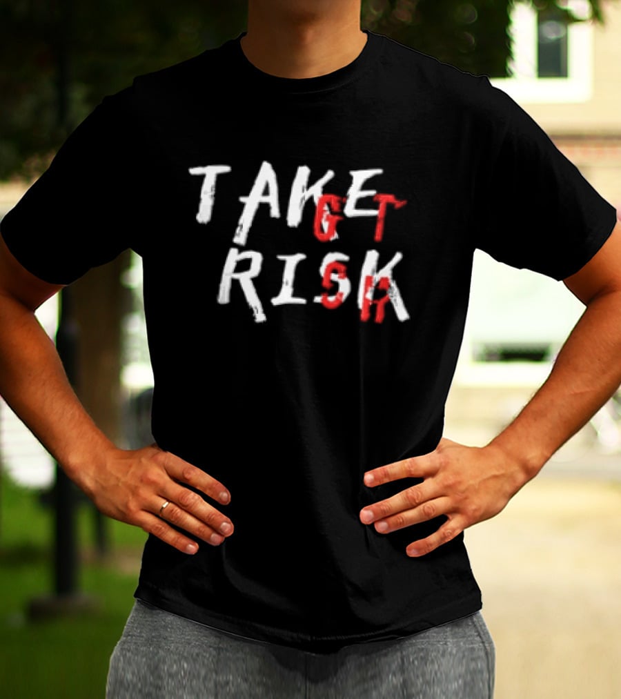 Take Get Risk Distressed White Red T-Shirt