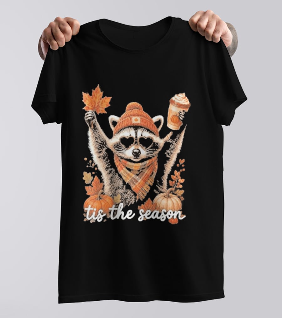 Tis The Season Raccoon With Fall Pumpkin Coffee And Autumn Leaves T-Shirt
