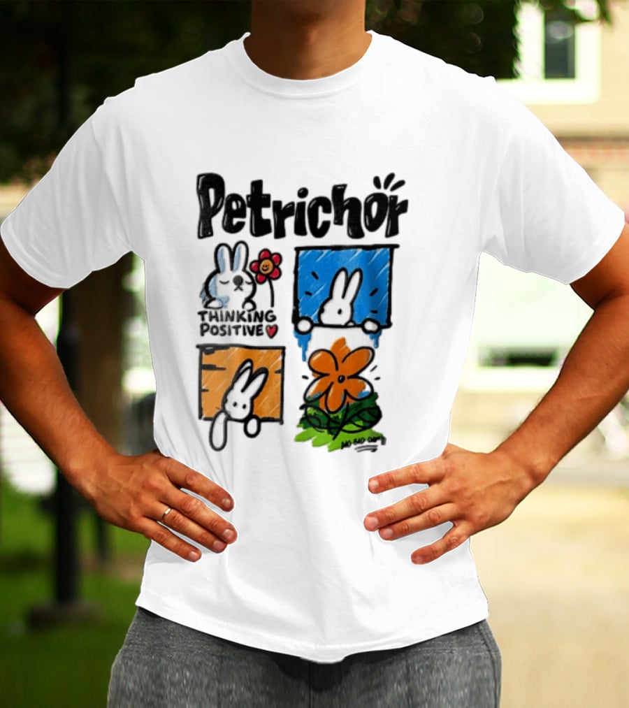 Petrichor Thinking Positive No Bad Day Bunny And Flowers T-Shirt