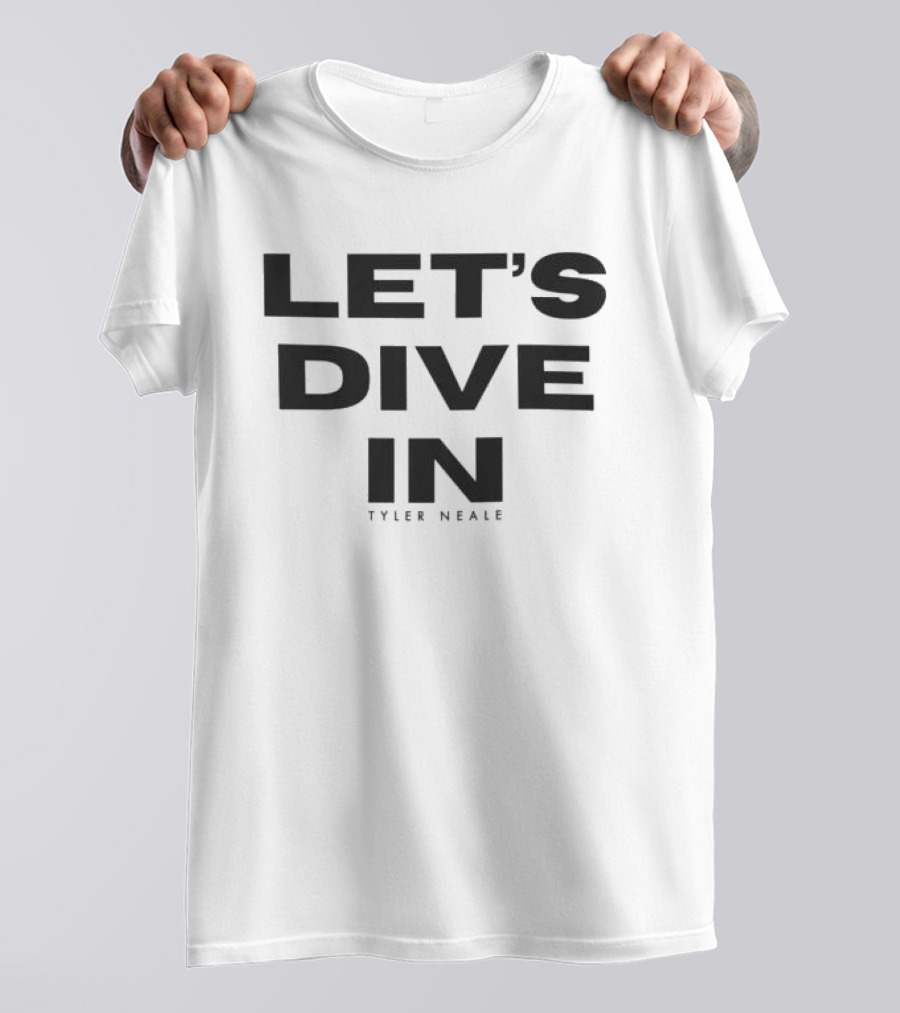 Tyler Neale Let's Dive In White T-Shirt