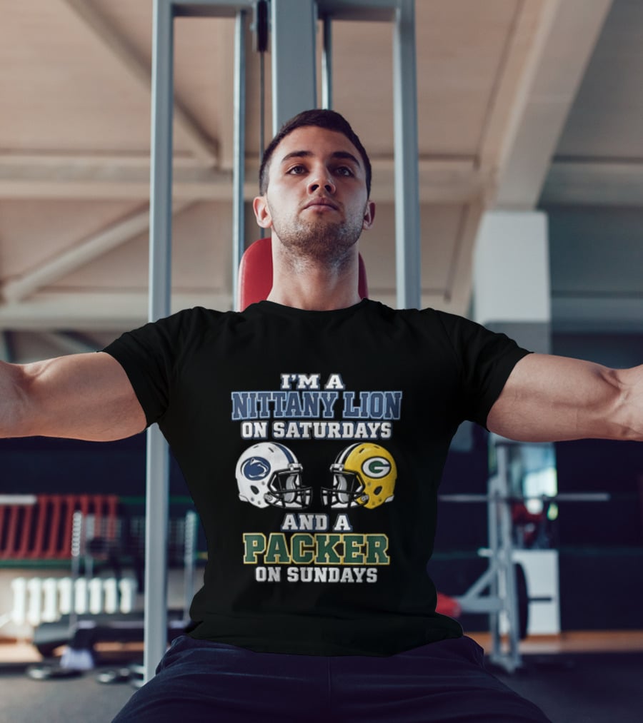 I'm A Nittany Lion On Saturdays And A Packer On Sundays Football Fans T-Shirt