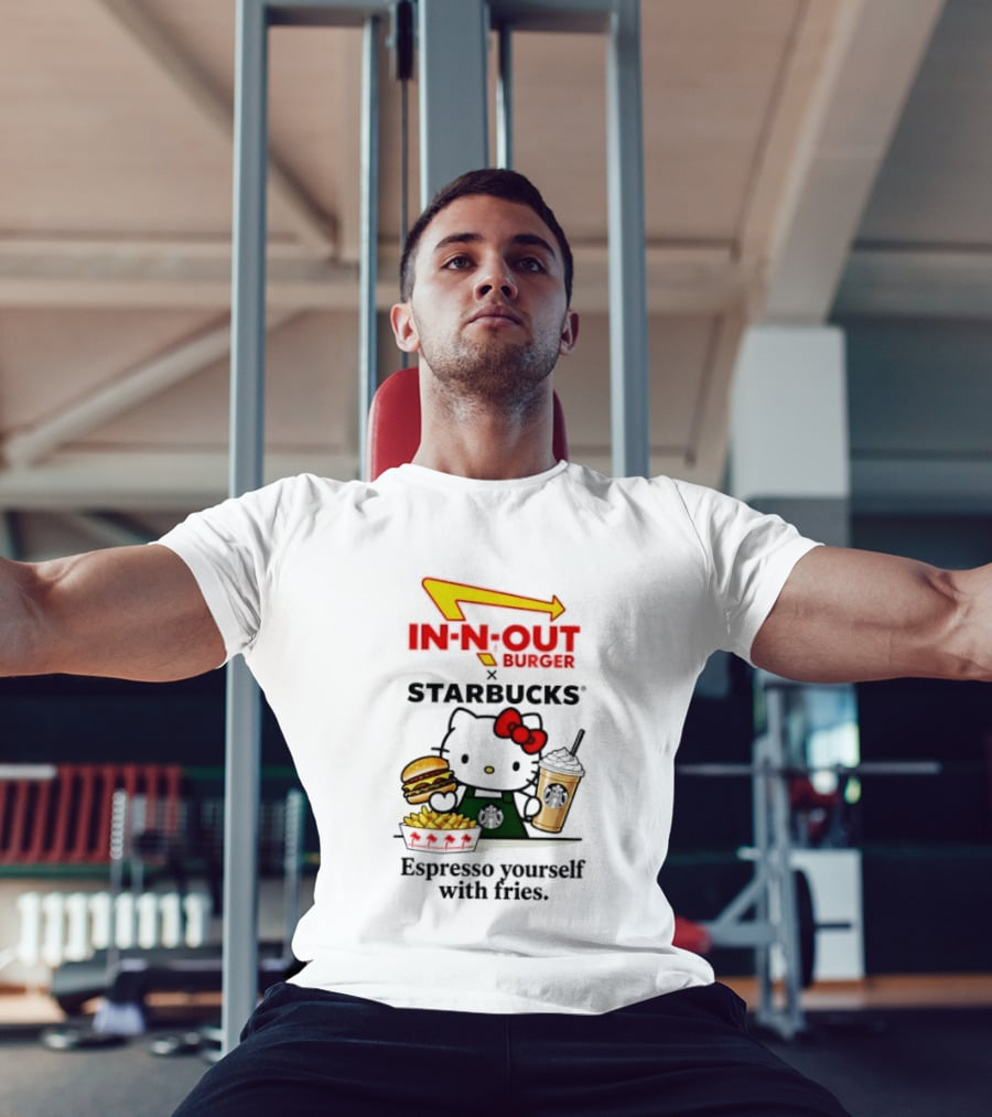 In N Out Burger Hello Kitty Starbucks Espresso Yourself With Fries T-Shirt