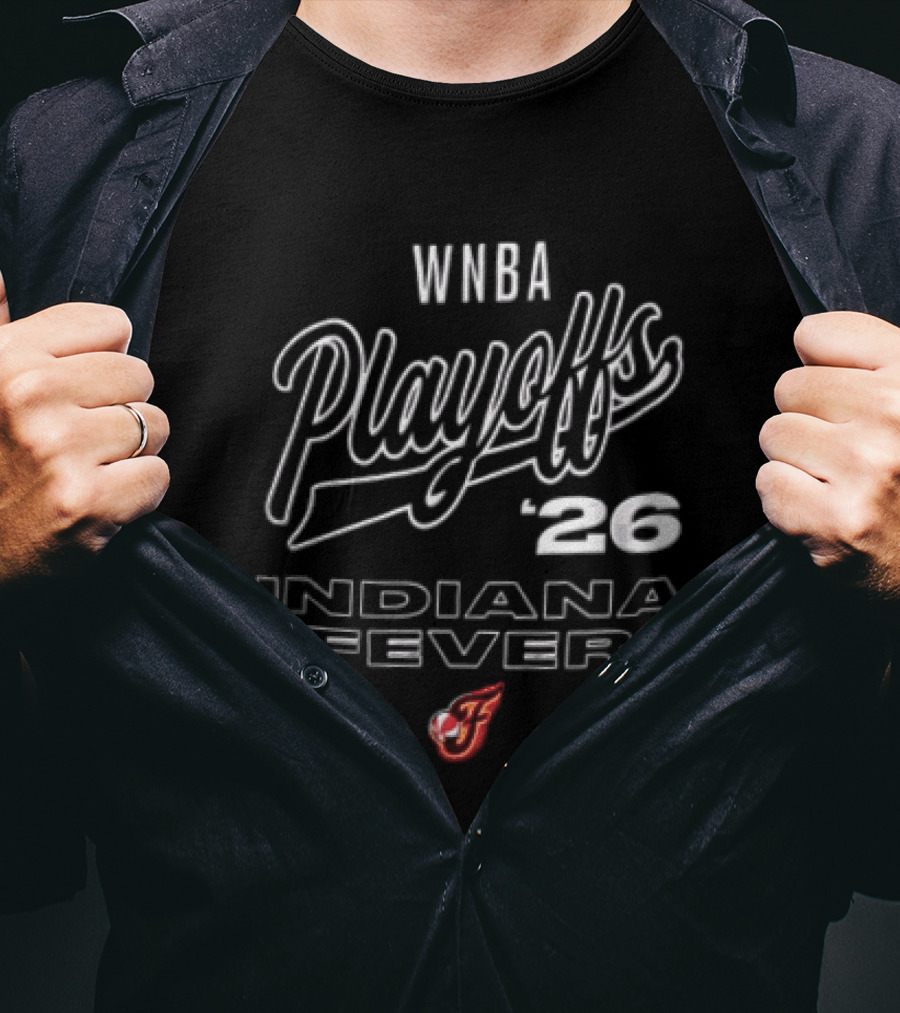 WNBA Playoffs 26 Indiana Fever Basketball Team T-Shirt