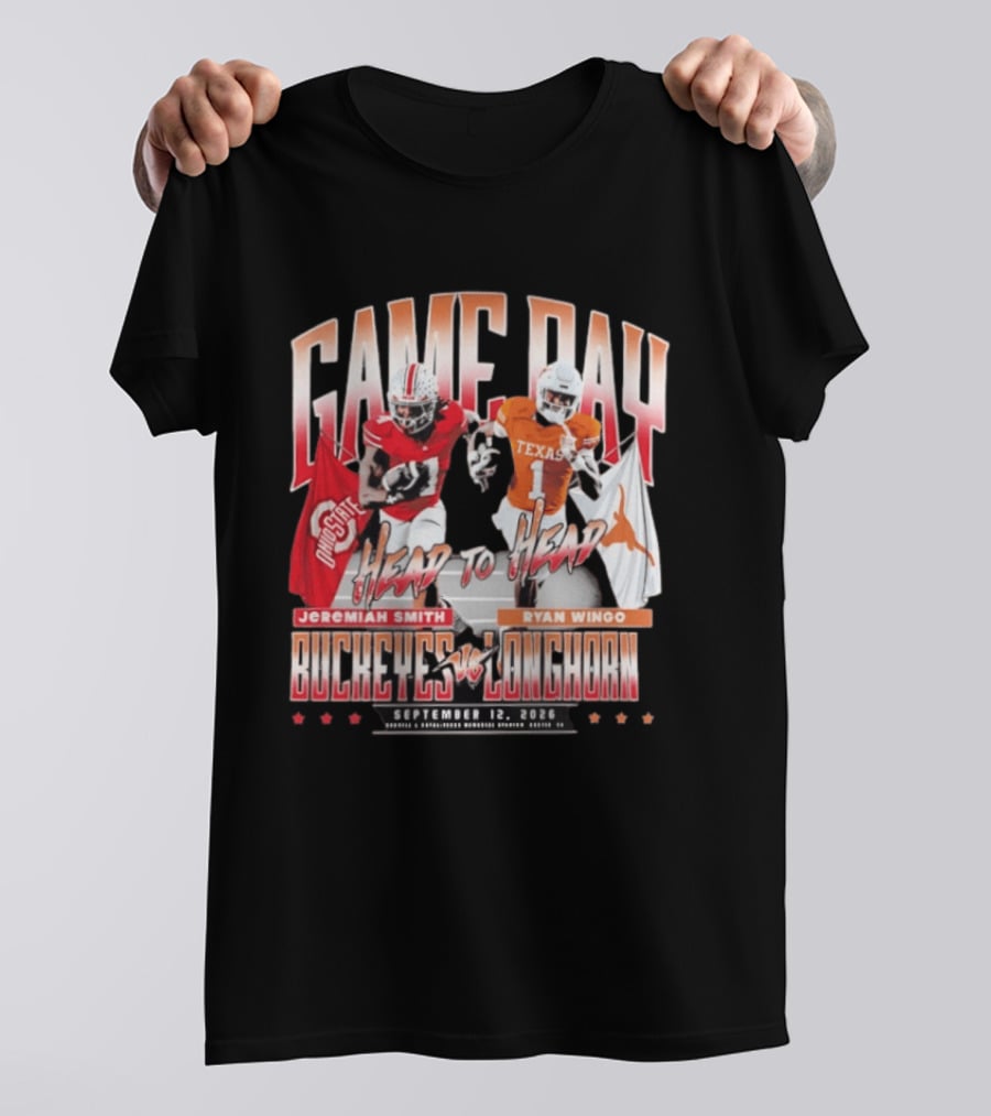 Game Day Buckeyes Vs Longhorns Jeremiah Smith Ryan Wingo September 12 2026 T-Shirt