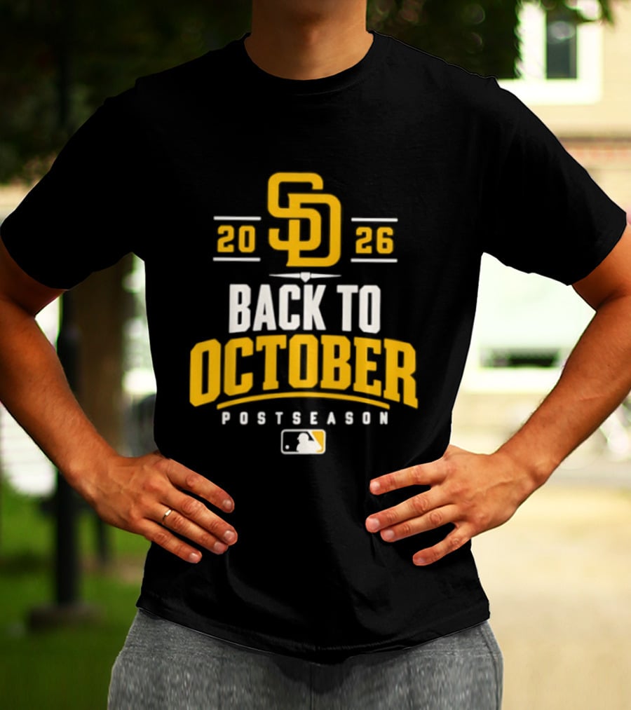 San Diego Padres 2026 Back To October Postseason Baseball MLB T-Shirt