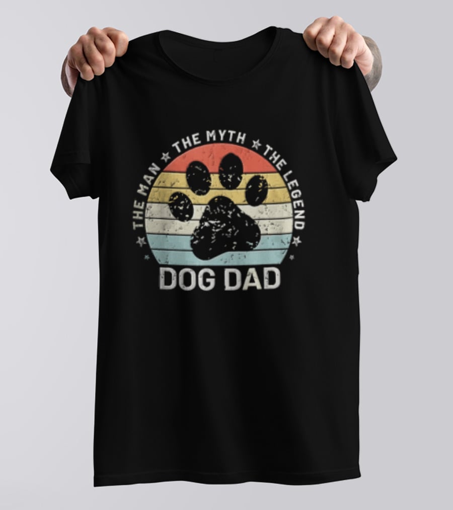 The Man The Myth The Legend Dog Dad Distressed Paw Rainbow Sunset T-Shirt