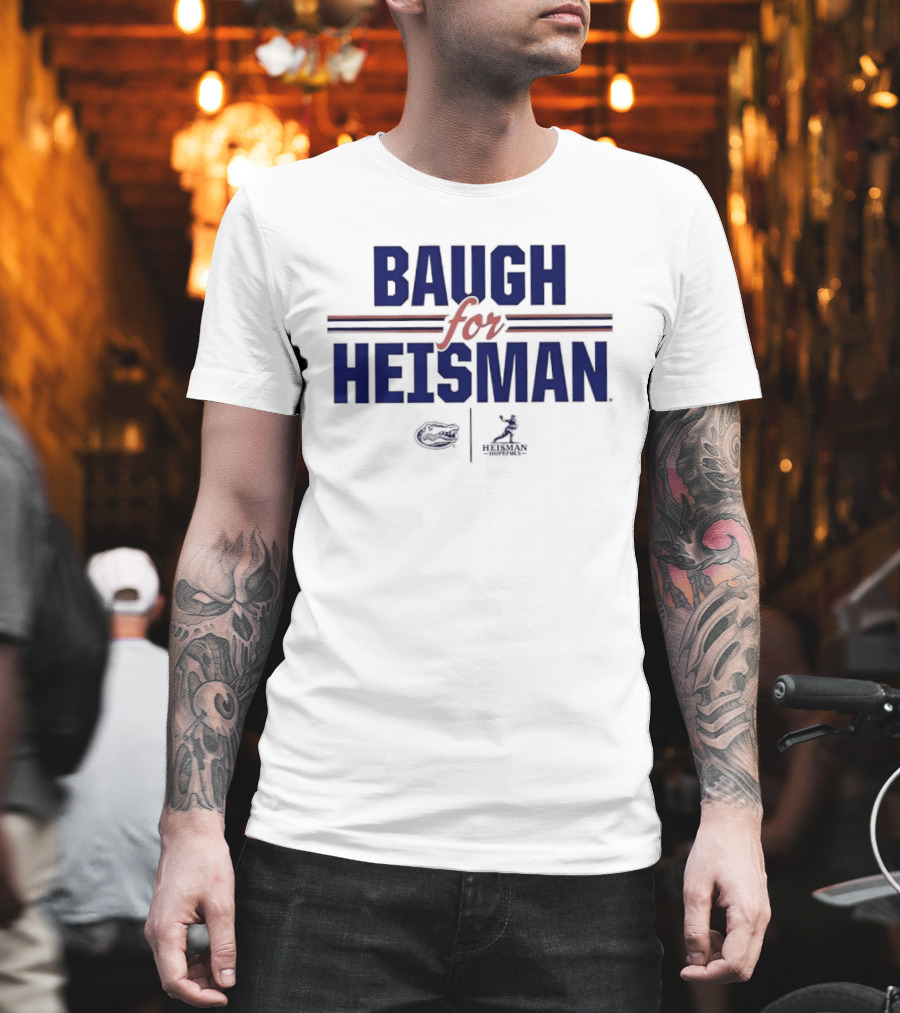 Baugh For Heisman Florida Gators Football Jadan Baugh T-Shirt