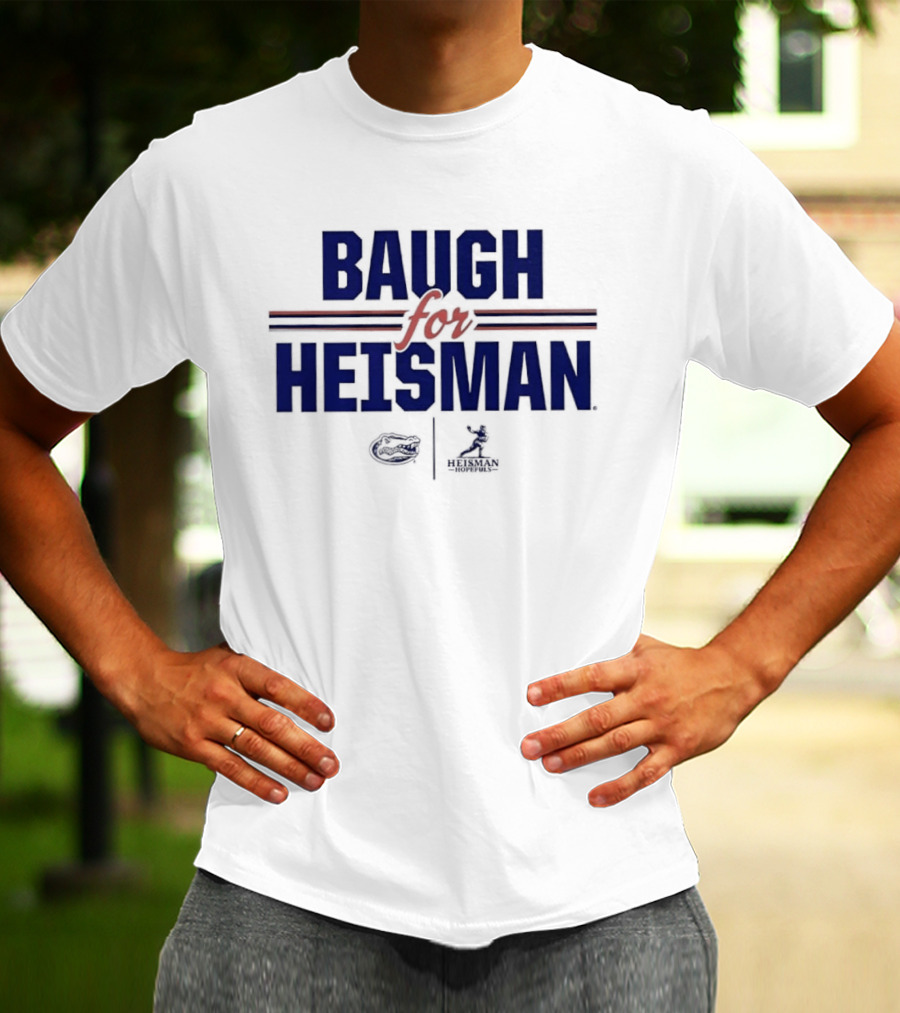 Baugh For Heisman Florida Gators Football Jadan Baugh T-Shirt