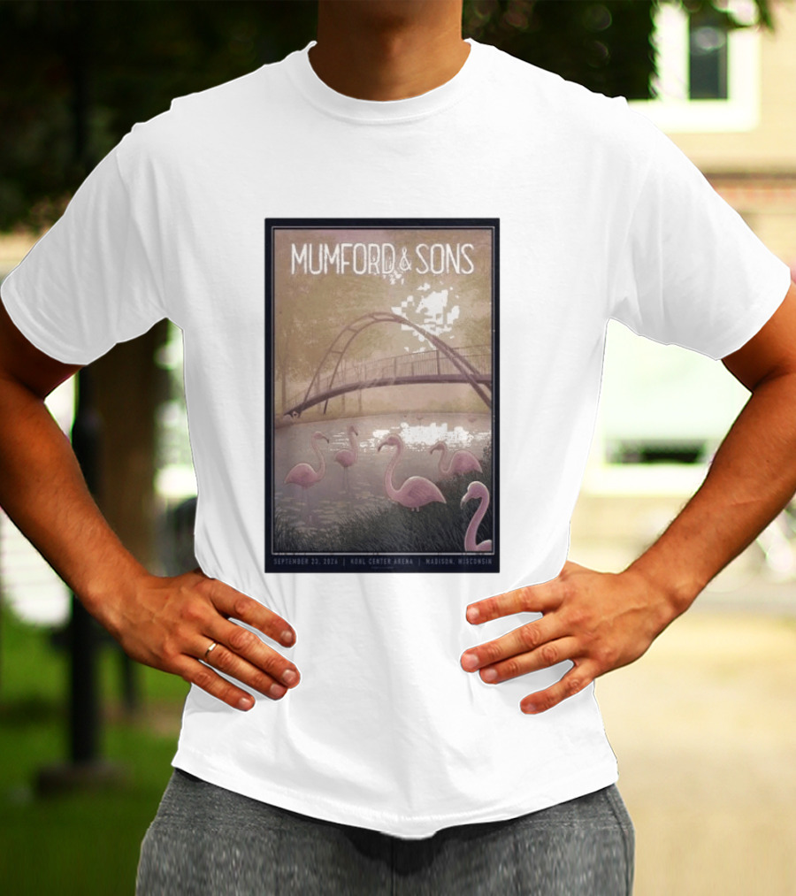 Mumford And Sons Concert Featuring Flamingos At Kohl Center Arena Madison WI September 23 2026 T-Shirt