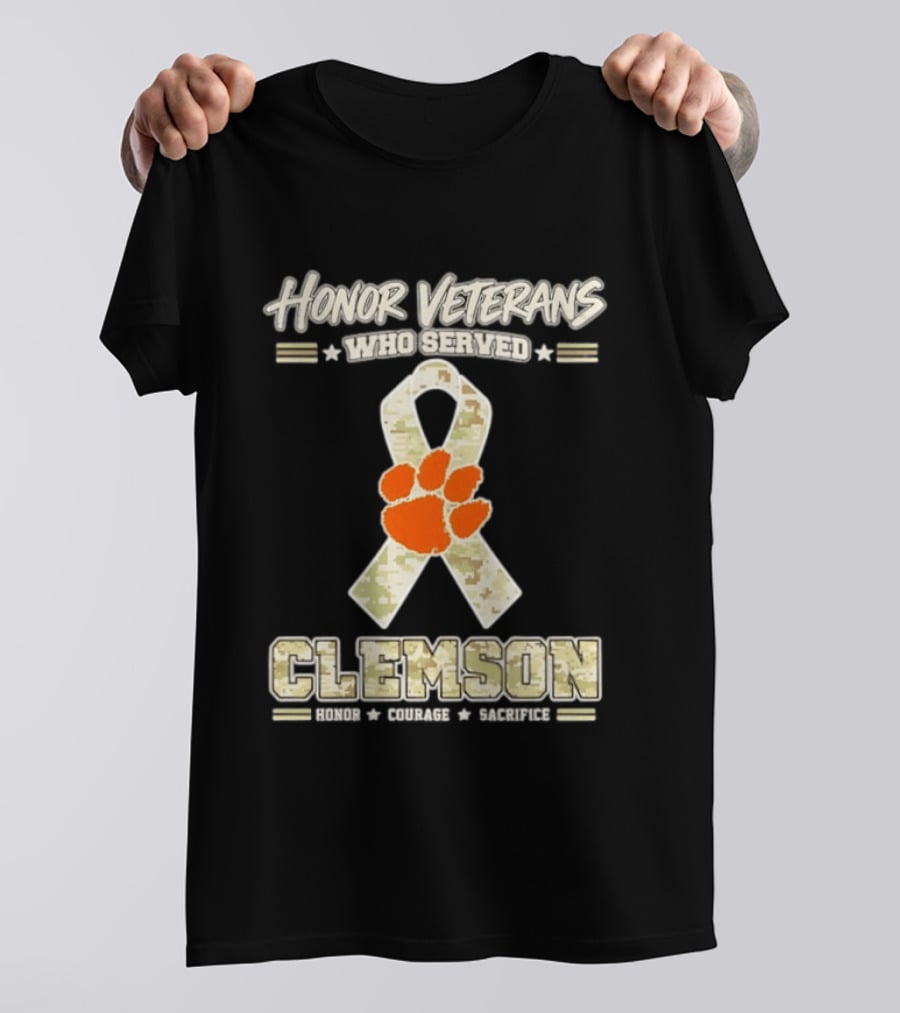 Honor Veterans Who Served Clemson Tigers Honor Courage Sacrifice Camouflage Ribbon T-Shirt