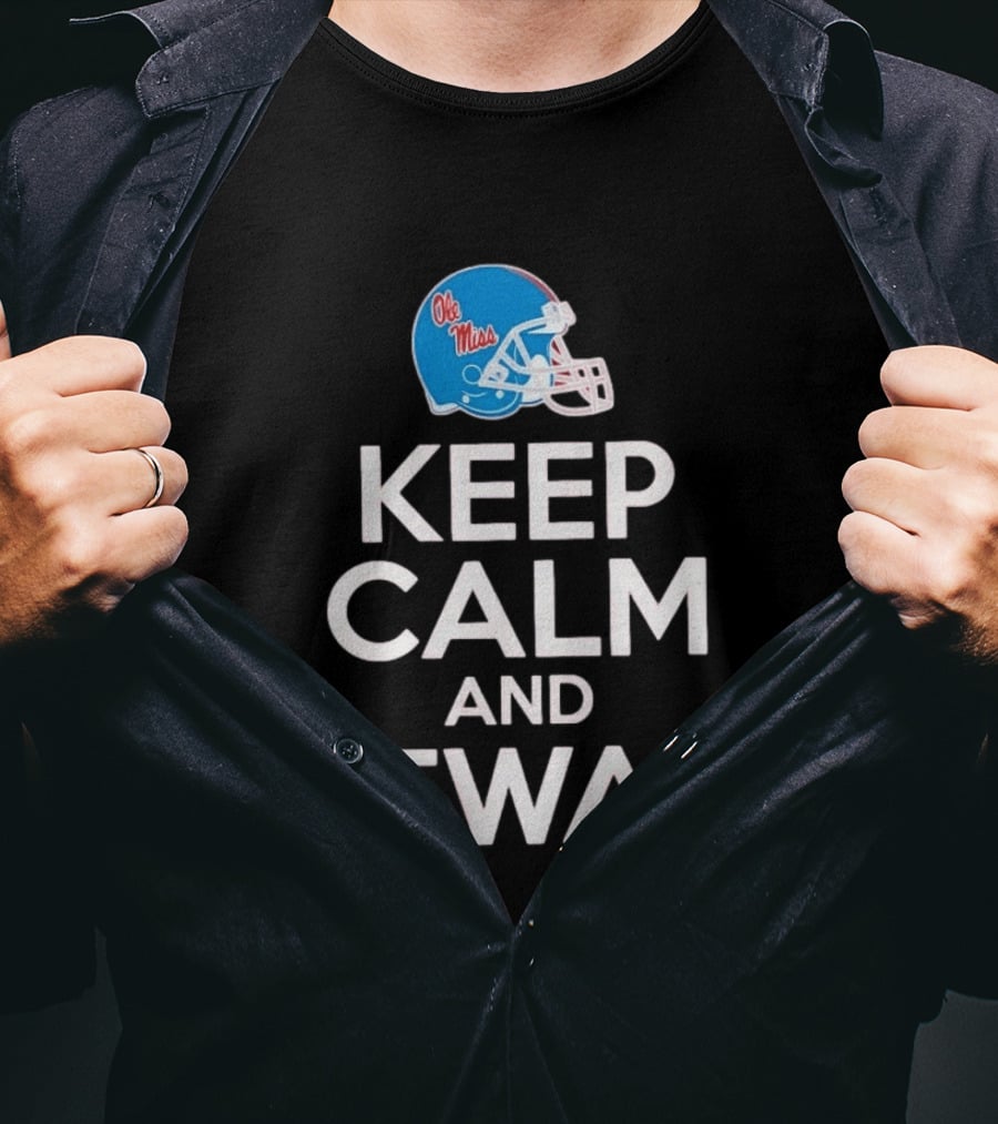 Ole Miss Rebels Football Keep Calm And Kewan Helmet T-Shirt