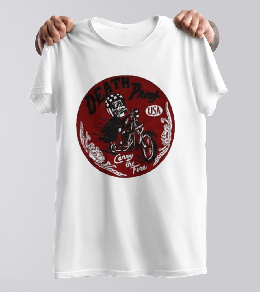 Death Proof USA Easy Rider Skull Motorcycle Carry The Fire T-Shirt