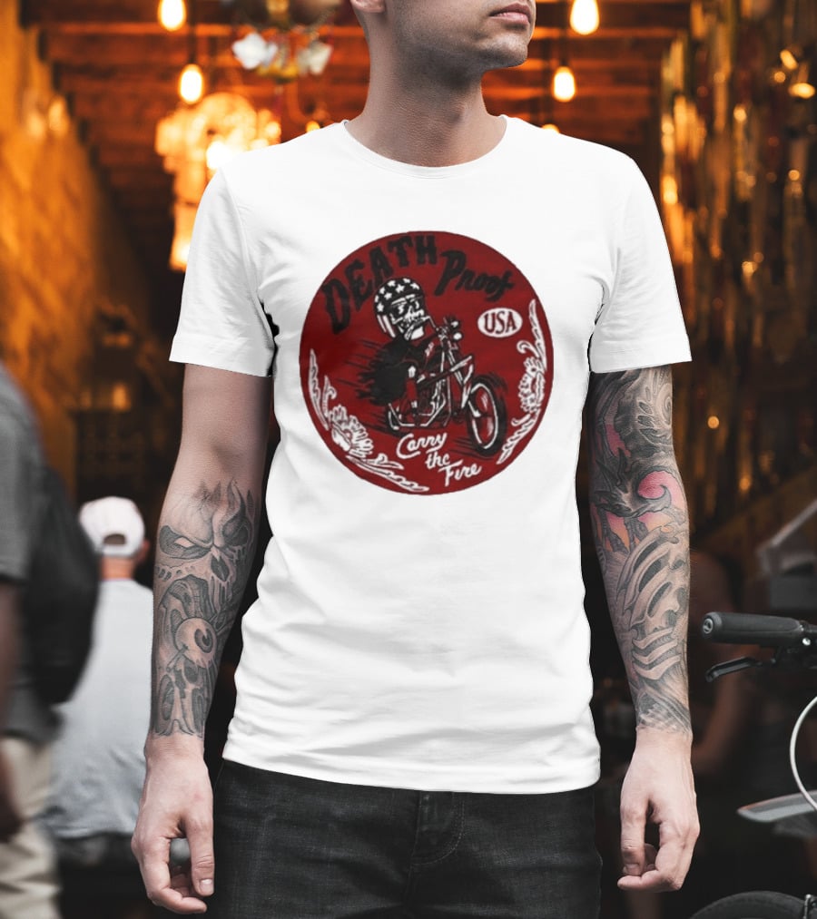 Death Proof USA Easy Rider Skull Motorcycle Carry The Fire T-Shirt