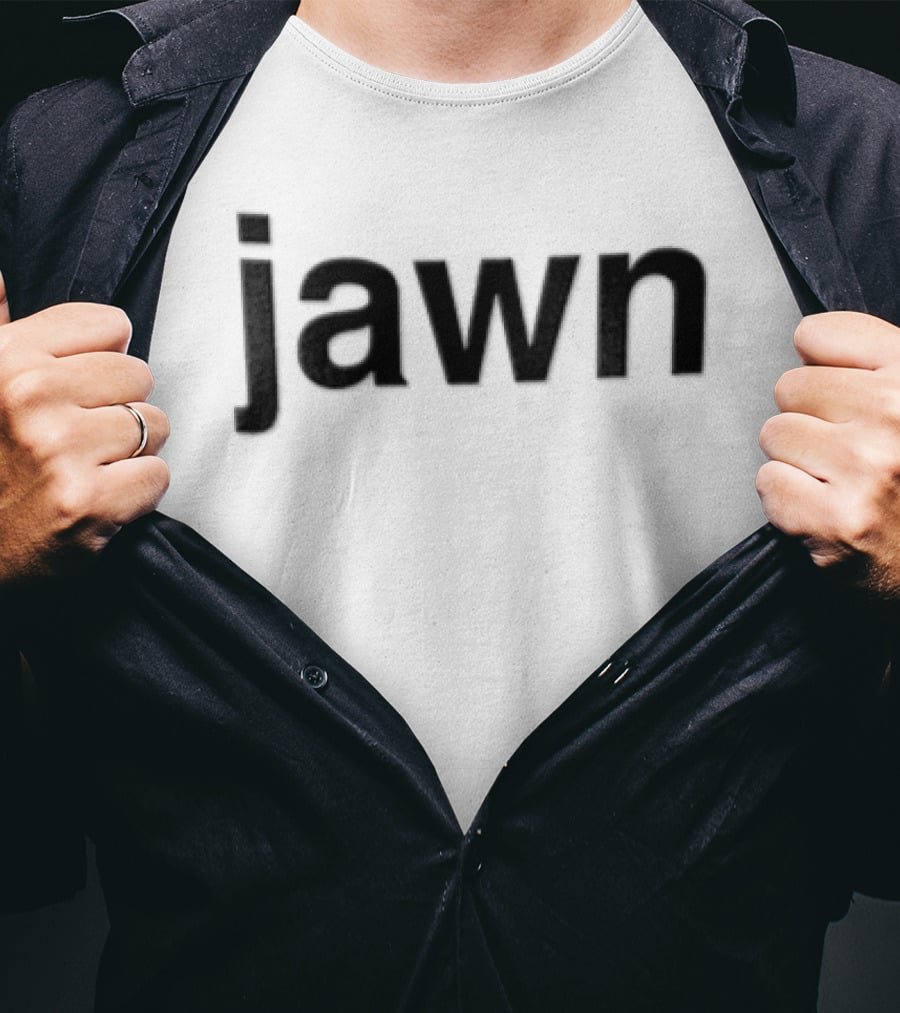 Jawn Black Text On White T-Shirt