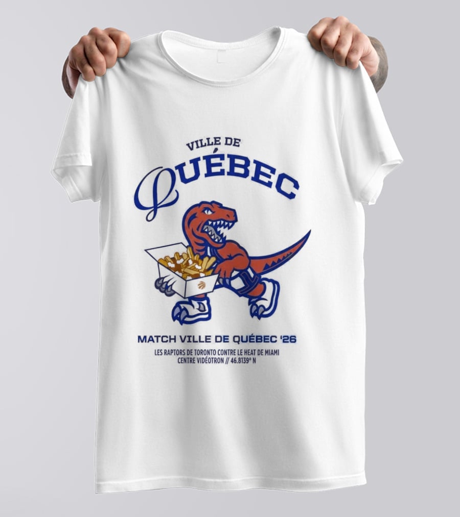 Ville De Quebec Raptors Canada 26 Poutine Games T-Shirt