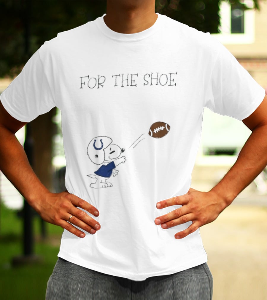 Snoopy Indianapolis Colts For The Shoe Football Sports Fans T-Shirt