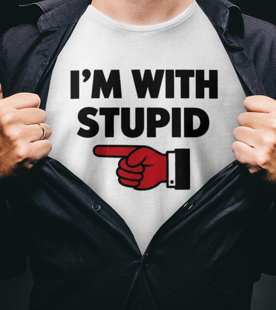 I'm With Stupid Red Foam Finger Gesture T-Shirt