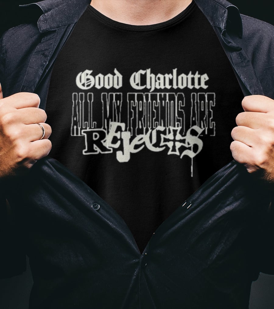Good Charlotte All My Friends Are Rejects T-Shirt