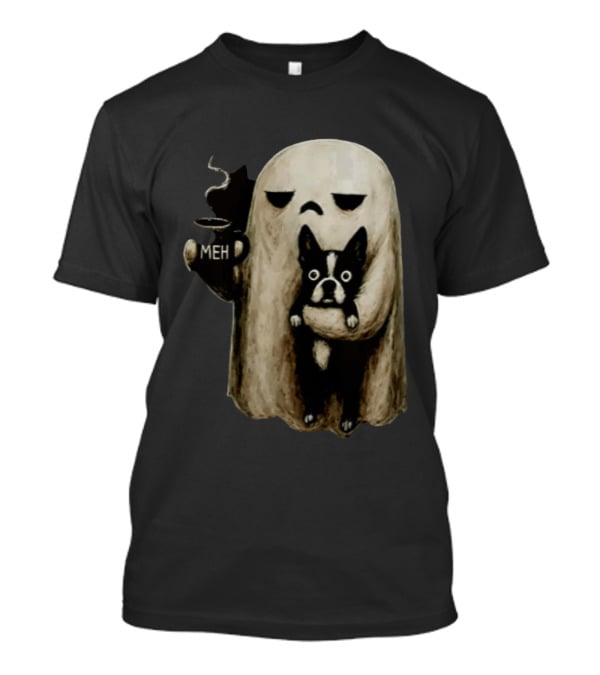 Meh Ghost With Boston Terrier T-Shirt