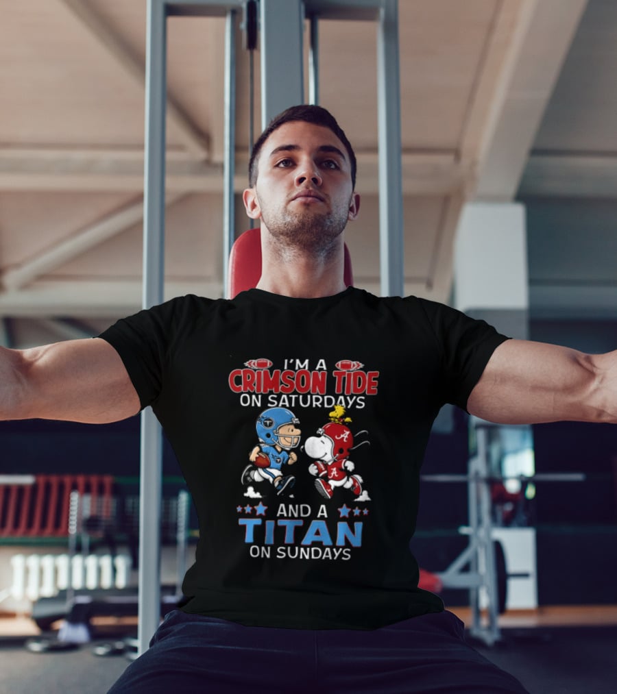 I'm A Crimson Tide On Saturdays And A Titan On Sundays Charlie Brown Snoopy Woodstock Football T-Shirt