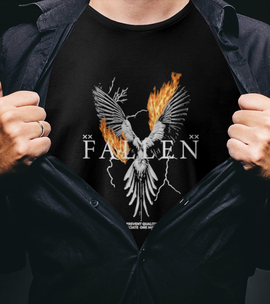 FALLEN Phoenix Wings Fire Text The Only Way To Prevent Quality Is To Be Able To Appreciate One Moment T-Shirt