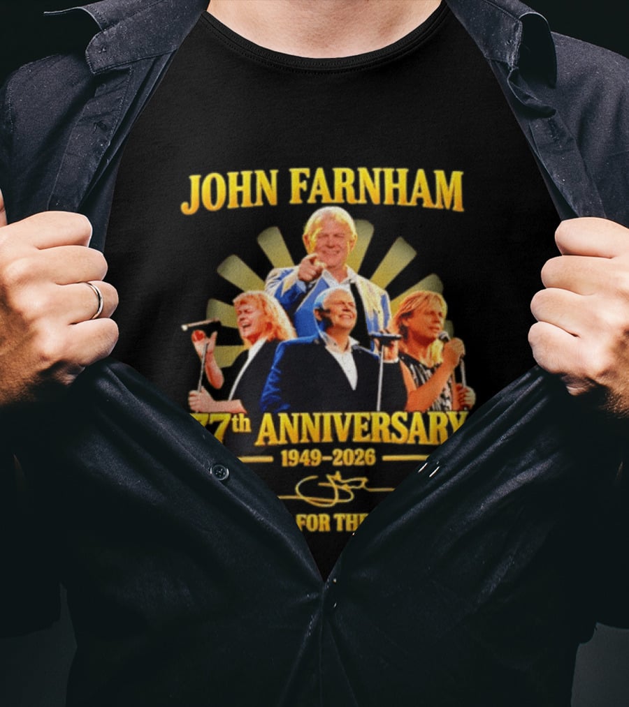 JOHN FARNHAM 77th ANNIVERSARY 1949 2026 THANK YOU FOR THE MEMORIES T-Shirt