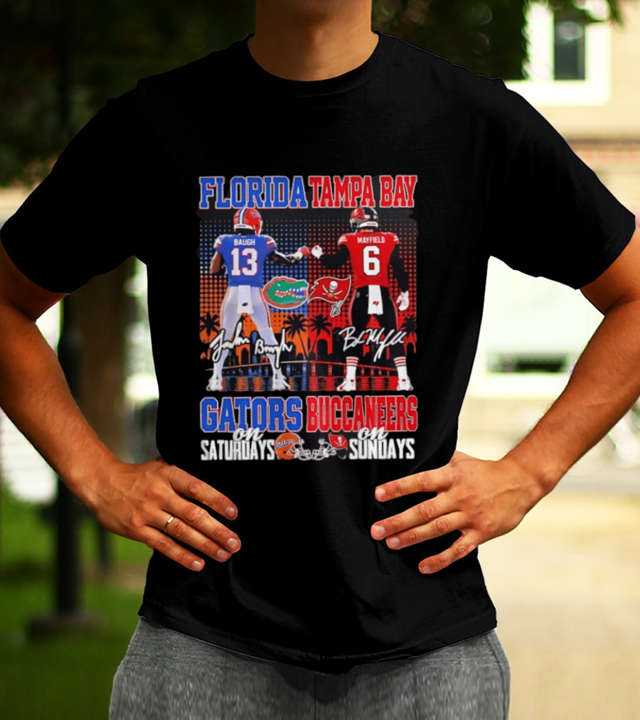 Florida Tampa Bay Gators Buccaneers Saturdays Sundays Baugh Mayfield Skyline T-Shirt
