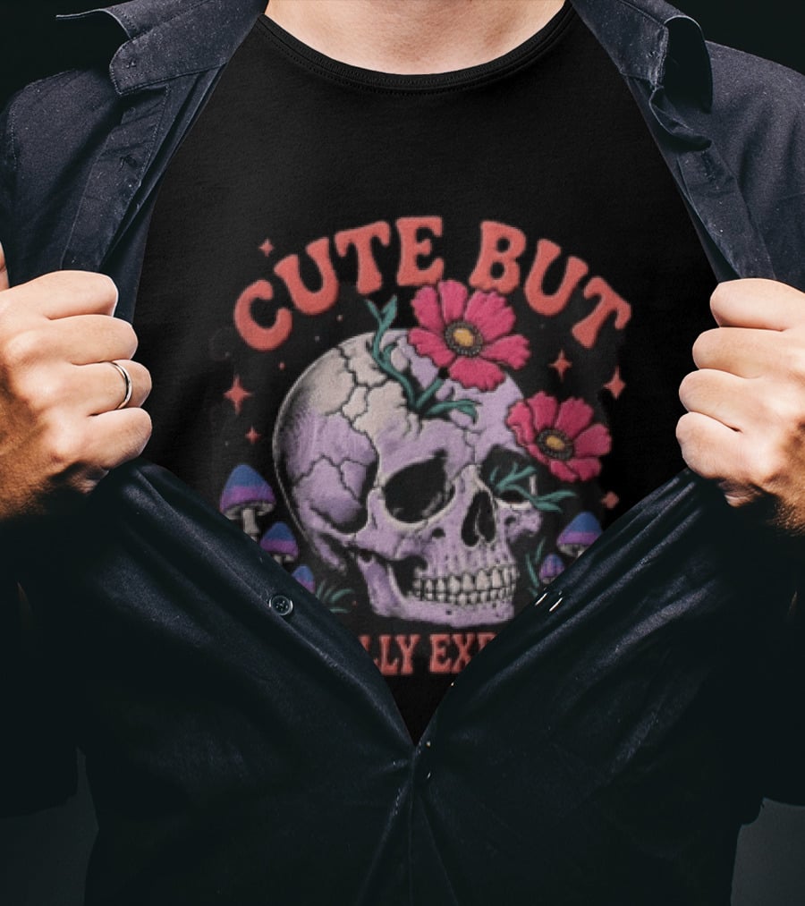 Cute But Medically Expensive Skull Mushroom Flower T-Shirt