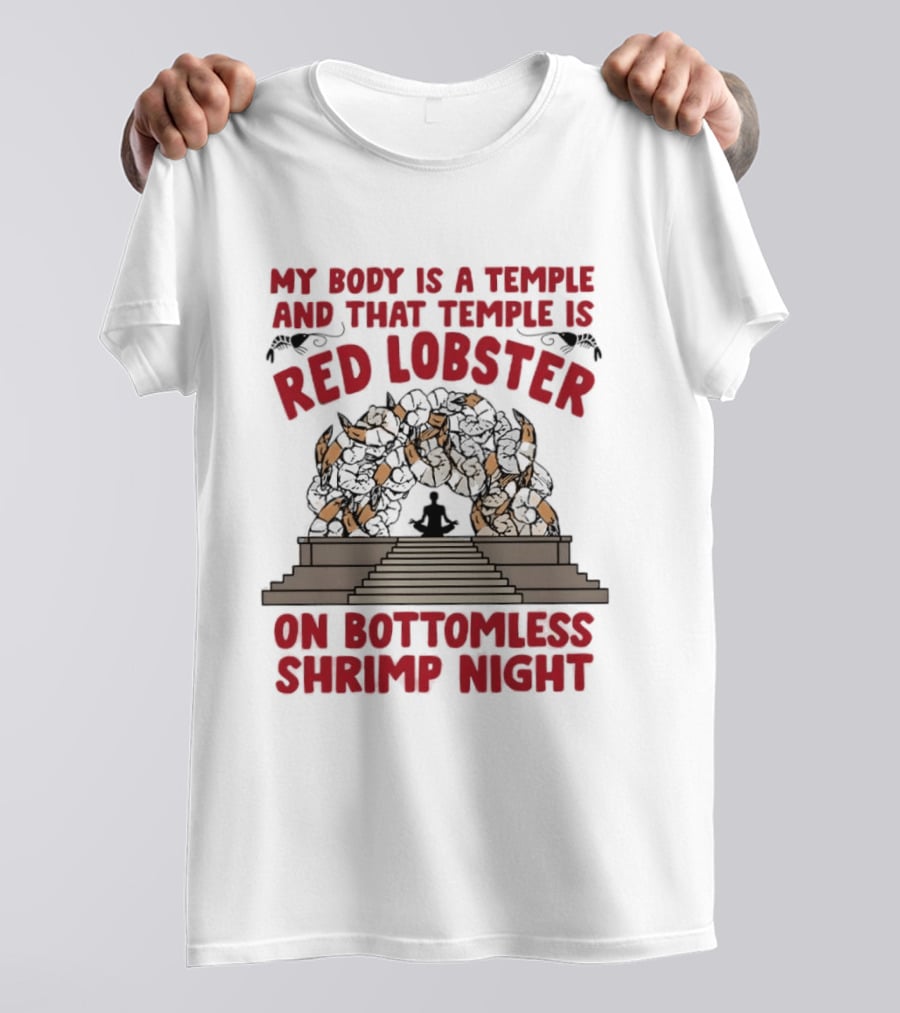 My Body Is A Temple And That Temple Is Red Lobster On Bottomless Shrimp Night Winged Statue T-Shirt