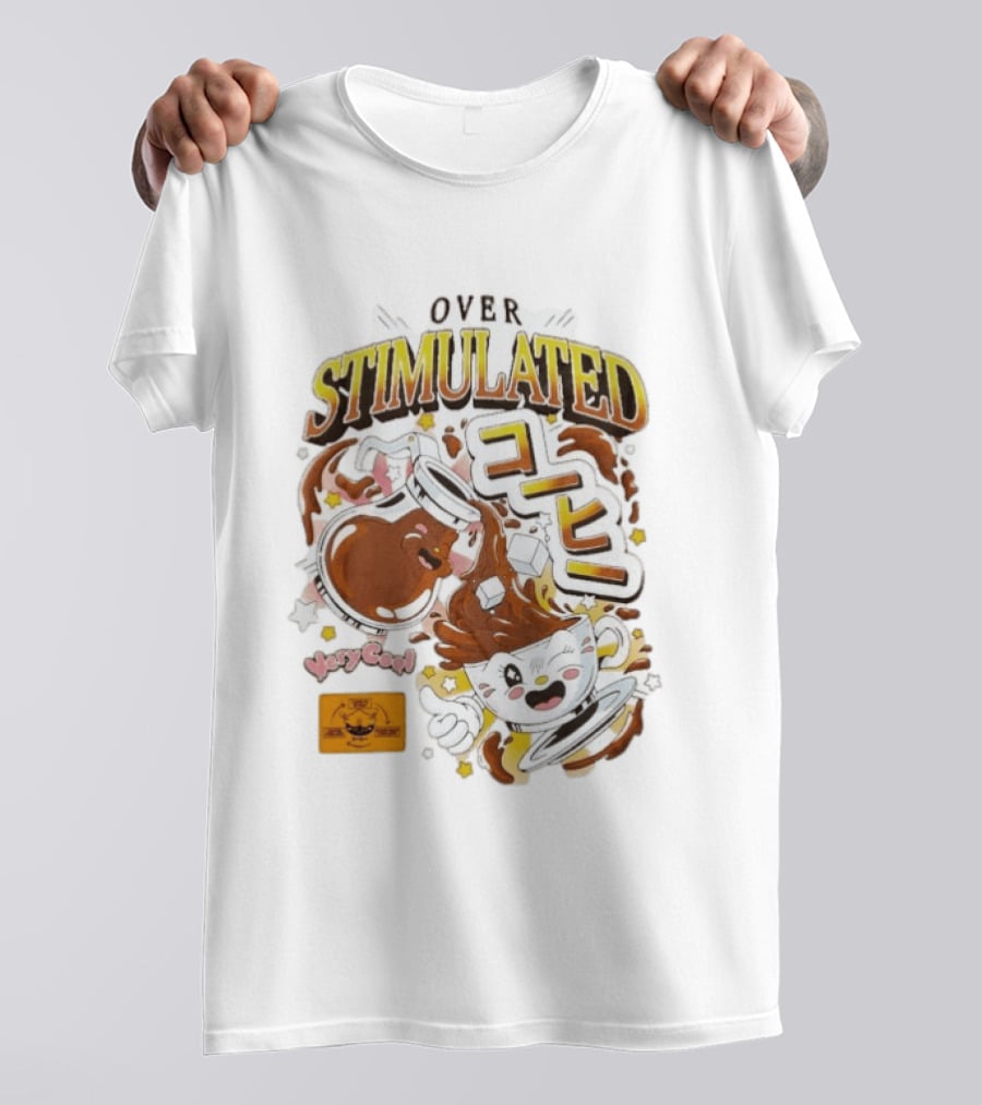 OVERSTIMULATED VeryCool Coffee Chaos Cappuccino Cartoon Fun T-Shirt