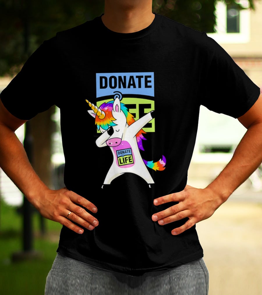 Donate Life Unicorn Rainbow Dabbing T-Shirt