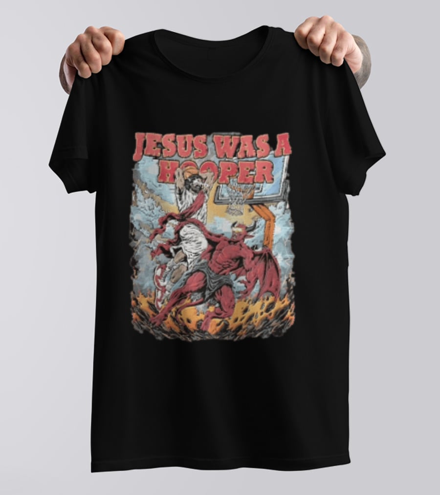 Jesus Was A Hooper Basketball Slam Dunk Over Devil T-Shirt