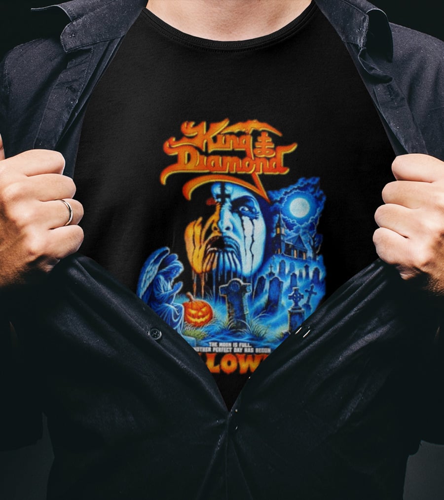 King Diamond The Moon Is Full Another Perfect Day Has Begun Halloween T-Shirt