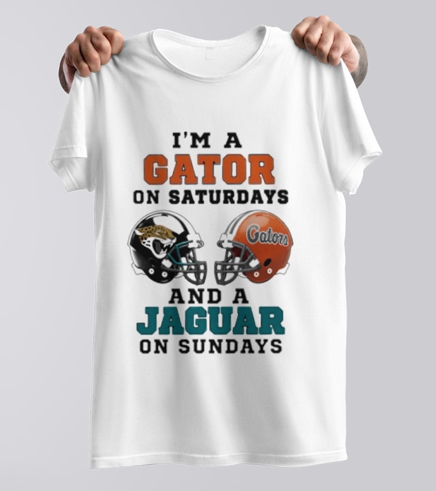 I'm A Gator On Saturdays And A Jaguar On Sundays Football Fan Phrase Helmet T-Shirt