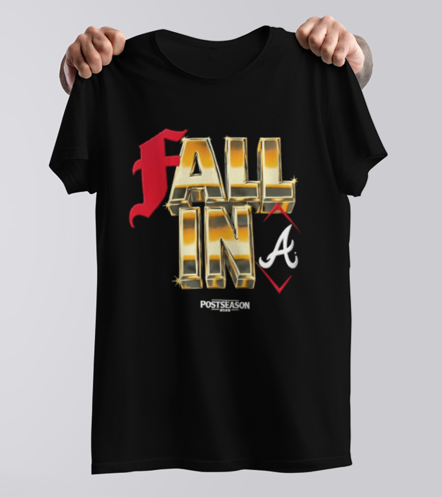 FALL IN A Braves Postseason 2026 T-Shirt