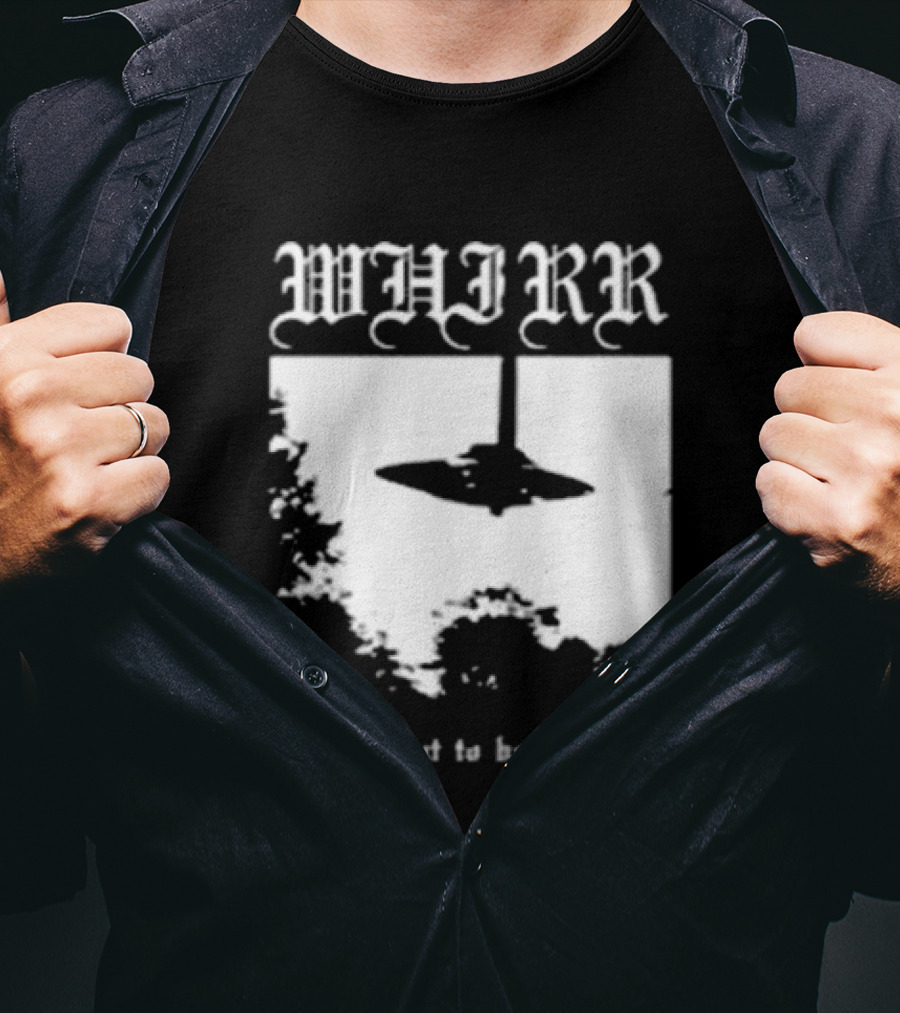WHIRR I Want To Believe UFO Fire Whirl Records X Files T-Shirt